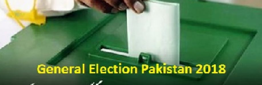 Pakistan General Elections 2018