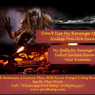 Revenge Spell Caster Online: How to a Cast Revenge Spell | Voodoo Revenge Spells to Inflict Serious Harm on Enemy Call +27836633417 Profile Picture