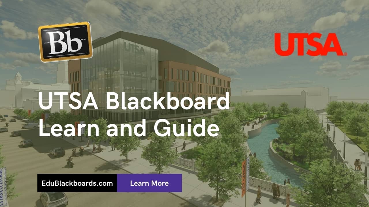 UTSA Blackboard Learn & Login Guide - EDU BlackBoards