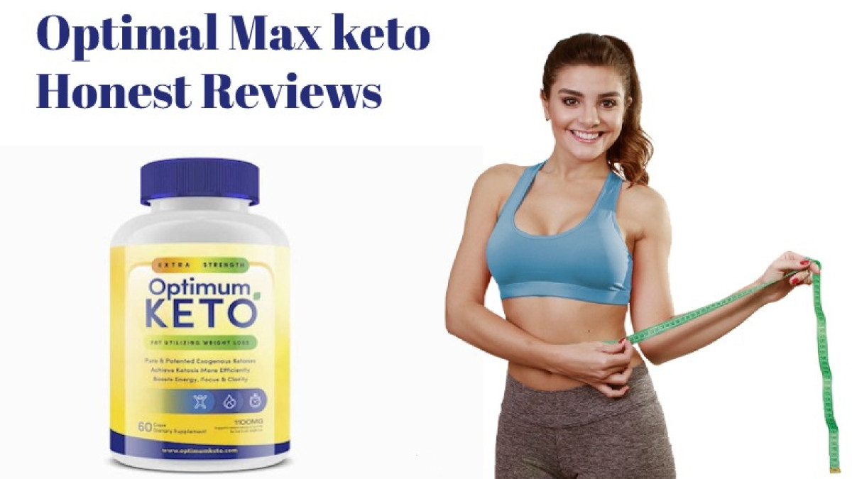 Optimal Max Keto - (Shark Tank) 'Top Reviews' Quality Ingredients & Real Price