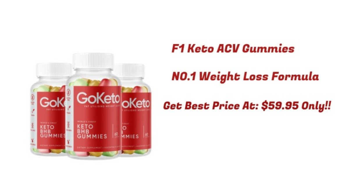 F1 Keto ACV Gummies Reviews [Fact Check]: Beware!! Does F1 Keto Worth $39.99 Cost?