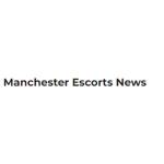 Manchester Escorts News