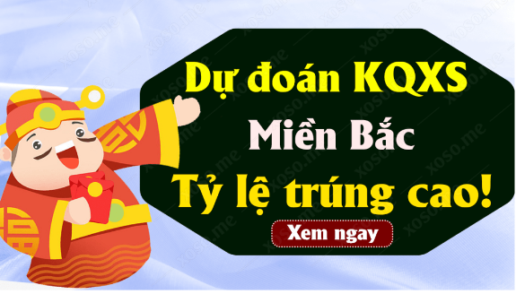 Dự đoán XSMB 23/5/2023 - Soi cầu Vip xổ số miền Bắc thứ 3