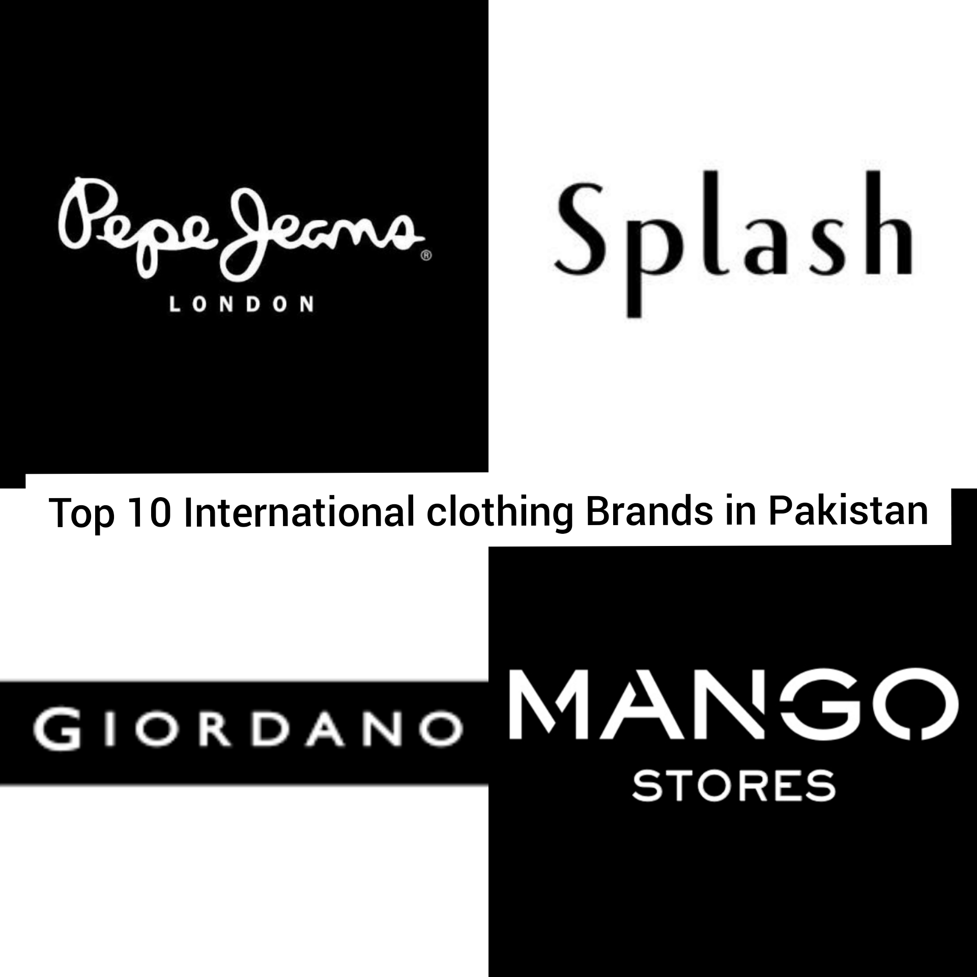 Top 10 International Clothing Brands in Pakistan 2022