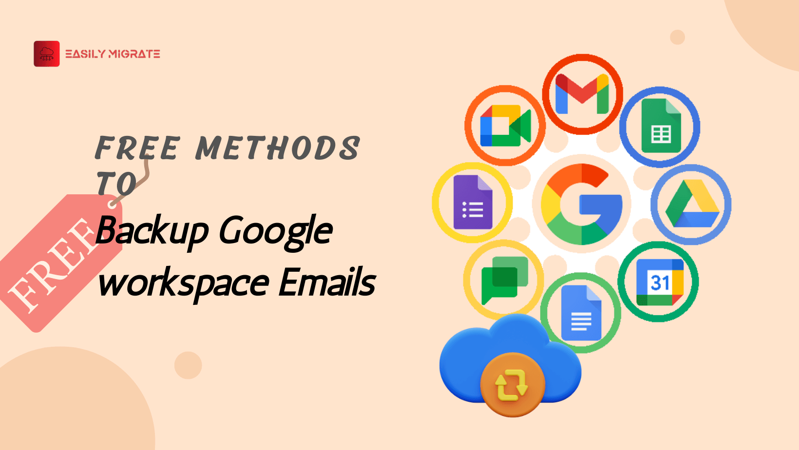 Different Free Methods to Backup Google workspace Emails