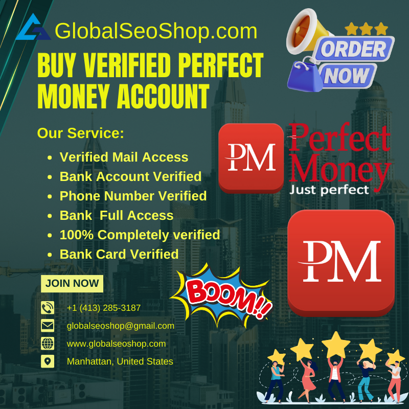 Buy Verified Perfect Money Account - Very Cheap Rated