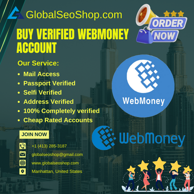 Buy Verified Webmoney Account - Full Verified Webmoney