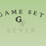 GAME SET STYLE