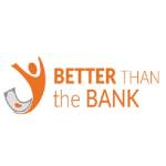 BETTER THAN the BANK