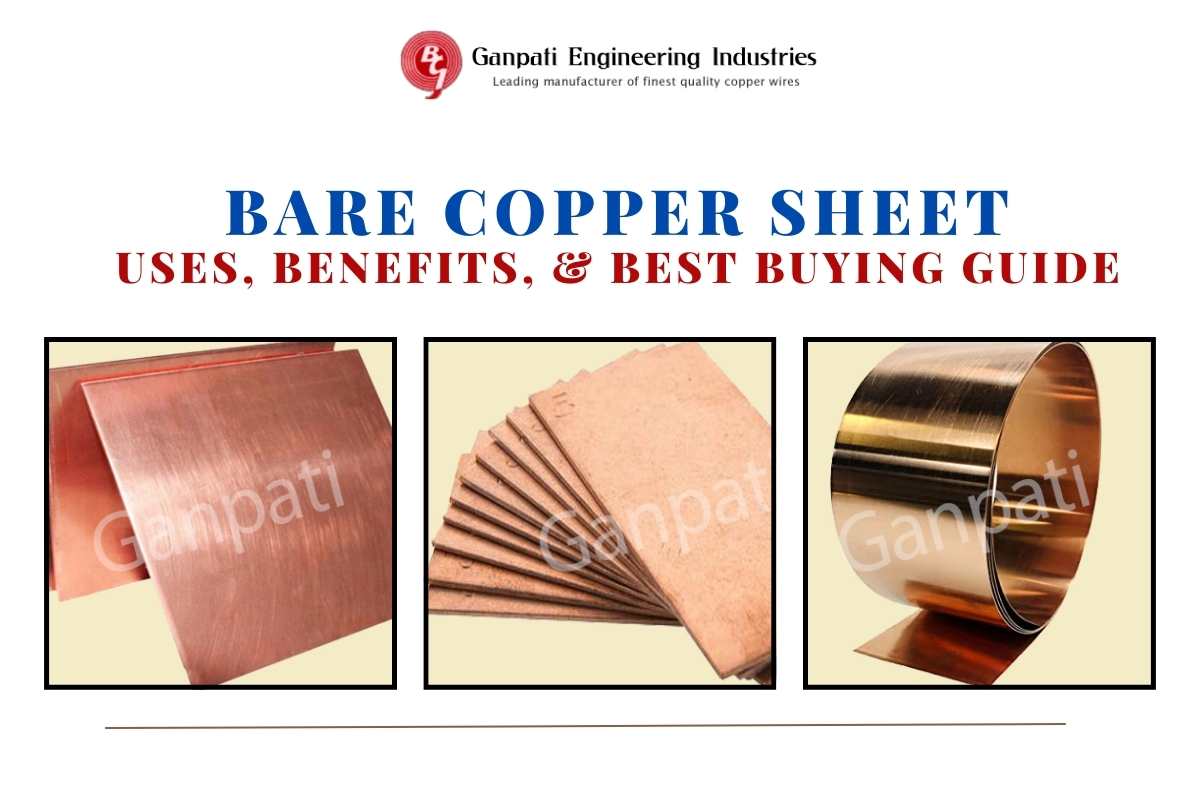 Bare Copper Sheet: Uses, Benefits, & Best Buying Guide