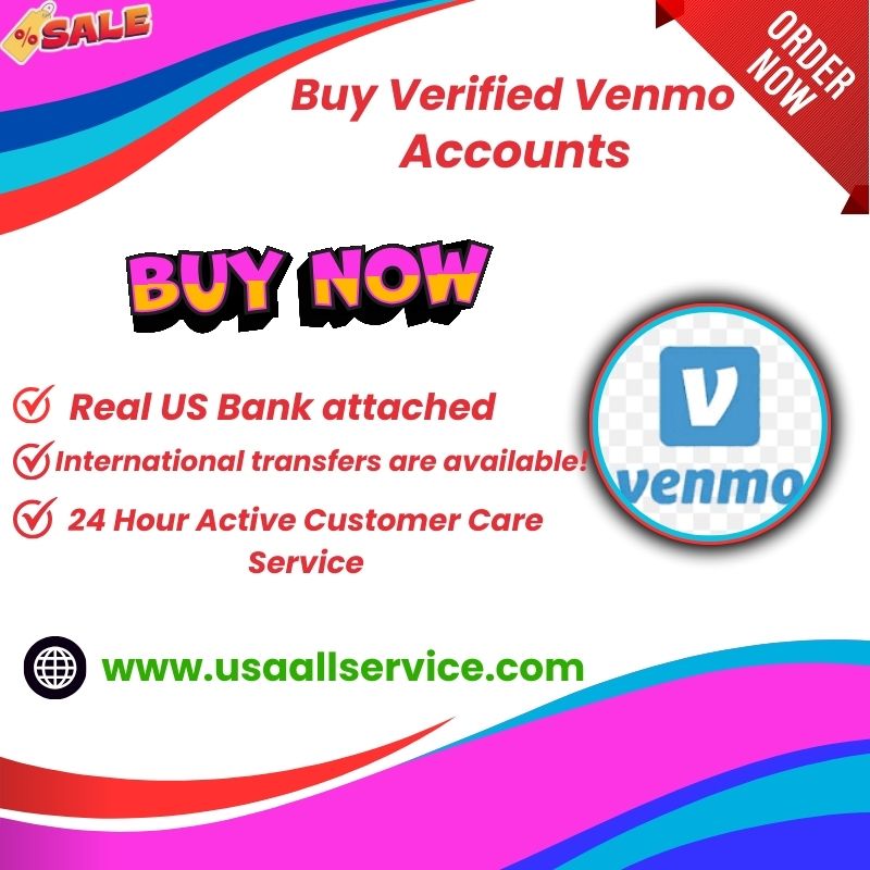 Buy Verified Venmo Accounts - 100% verified venmo accounts