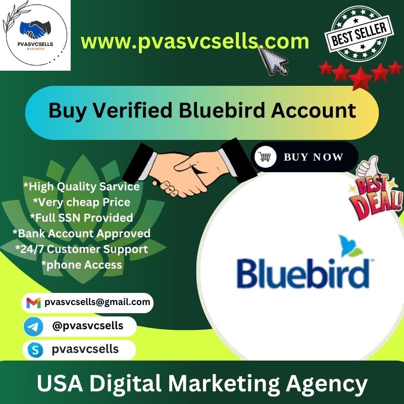 Buy Verified Bluebird Account - With All Documents