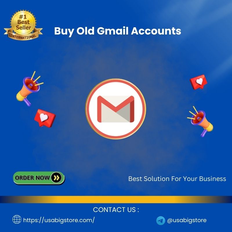 Buy Old Gmail Accounts-2010 to “23 Safe, Account Available