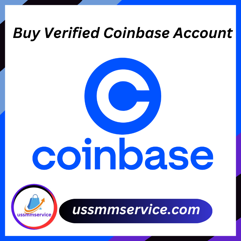 Buy Verified Coinbase Account - 100% USA UK CA AUS Verified