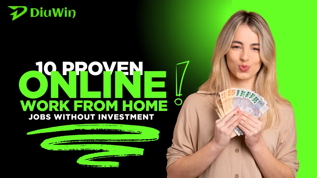 10 Proven Online Work From Home Jobs Without Investment