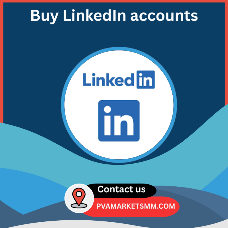 Buy LinkedIn Accounts - Pvamarketsmm.com