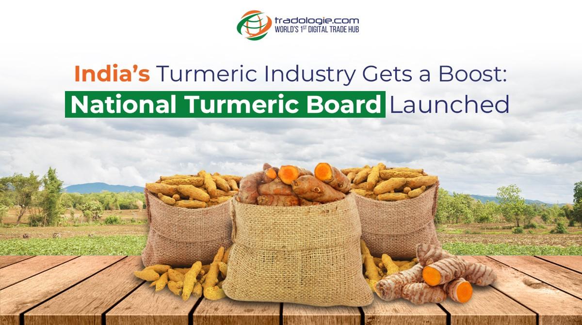 India’s Turmeric Industry Gets a Boost: National Turmeric Board Launched