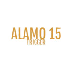 ALAMO 15 TRIGGER