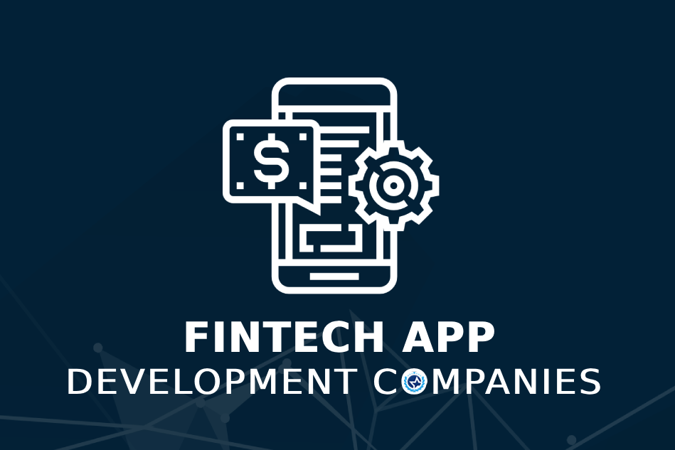 Top Fintech App Development Companies - August 2025