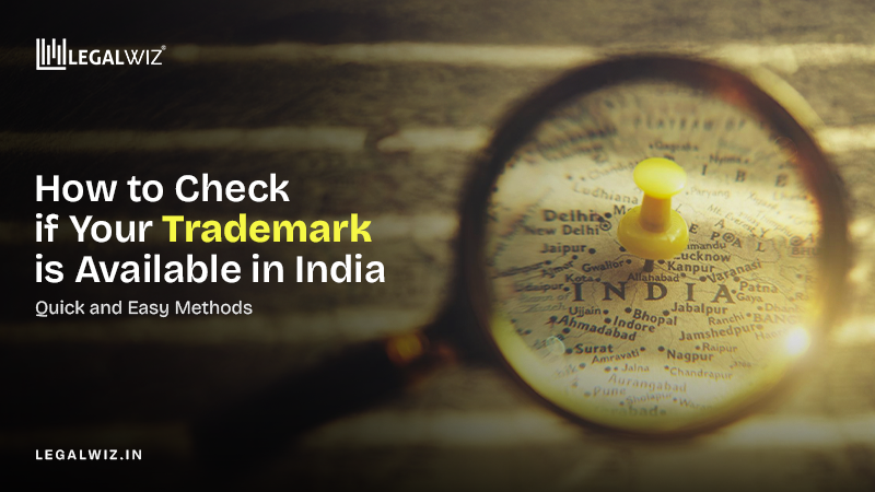 Check Trademark Availability in India Quickly | LegalWiz.in