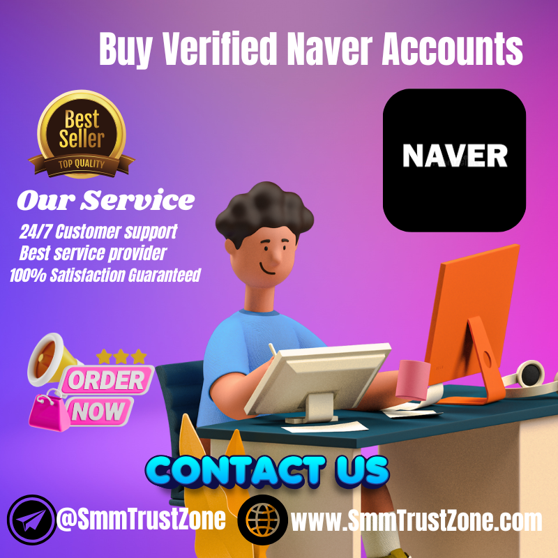 Buy Naver verified Accounts-100% Seved Profile