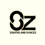 Eighths and Ounces