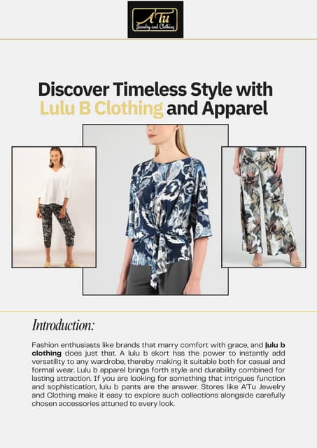 Discover Timeless Style with Lulu B Clothing and Apparel | PDF