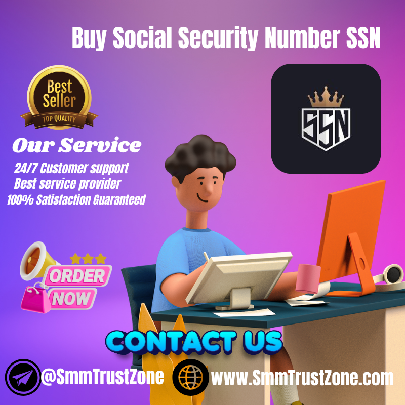 Buy Social Security Number SSN-100% Best Quality Number