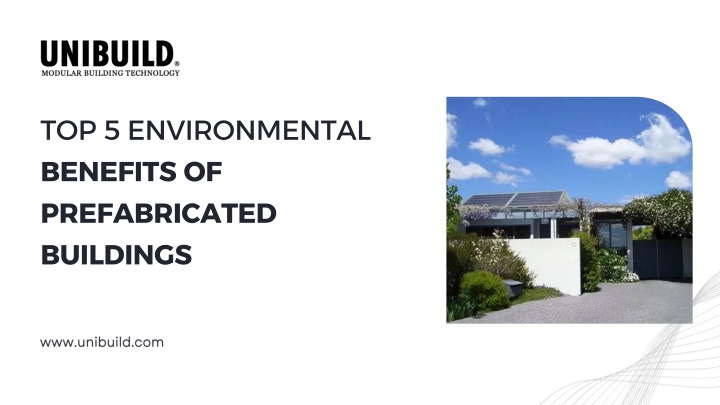 PPT - Top 5 Environmental Benefits of Prefabricated Buildings PowerPoint Presentation - ID:14626791
