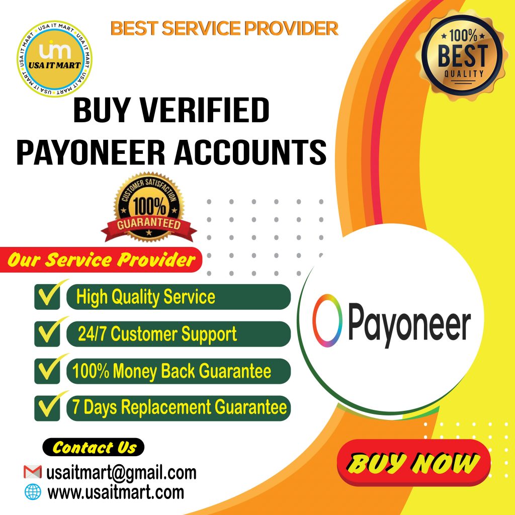 Buy Verified Payoneer Accounts - 100% Verified and Safe....