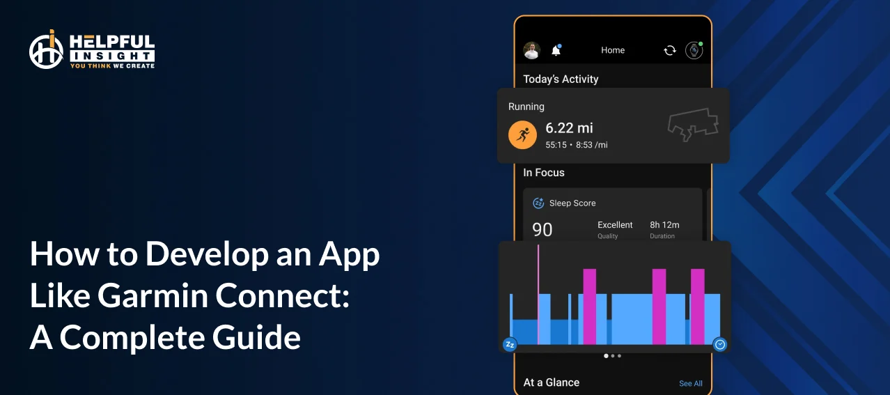A Guide to Develop an App Like Garmin Connect