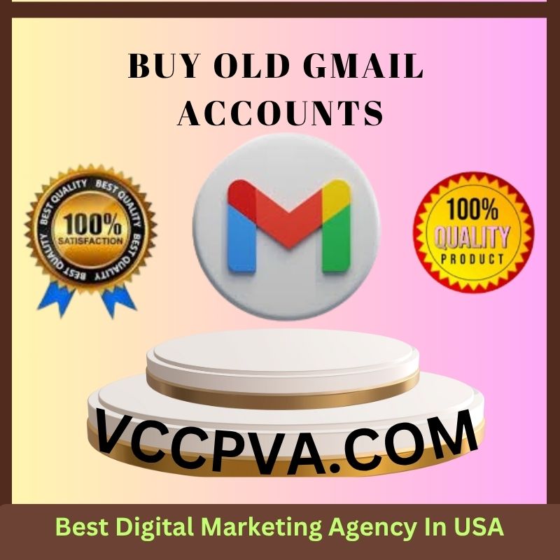 Buy Old Gmail Accounts - High-Quality, Aged & Secure