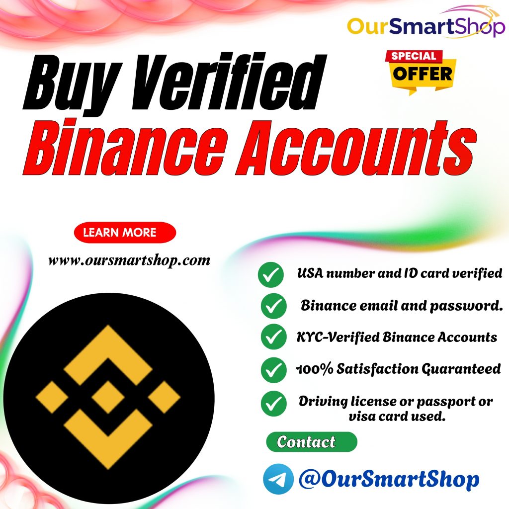 Buy Verified Binance Accounts - Our Smart Shop