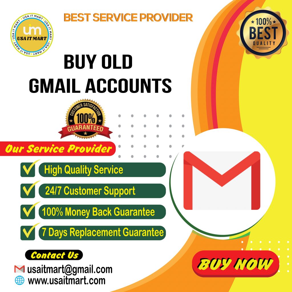 Buy Old Gmail Accounts - Cheap,Reliable With 100% Guarantee