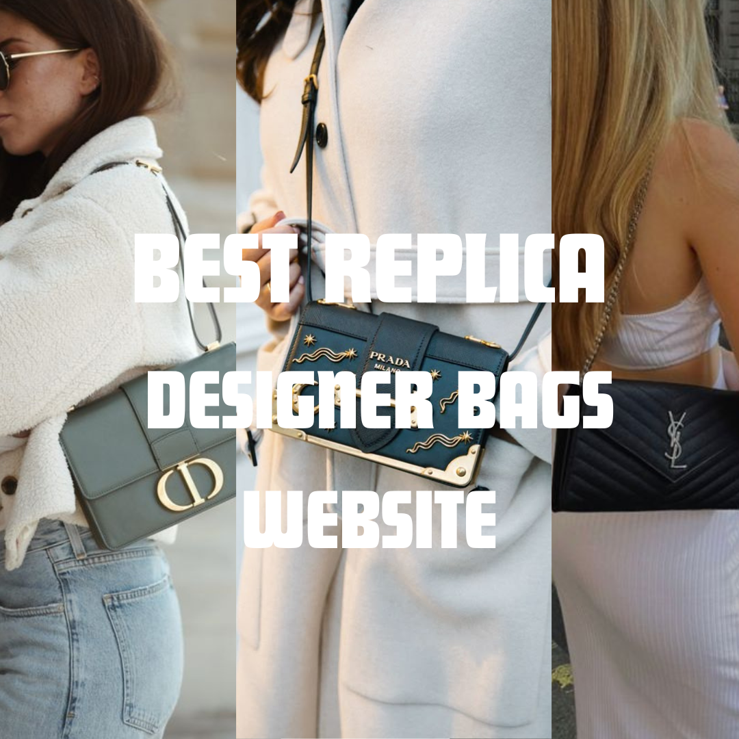 Best Replica Designer Bags 2026: Top Sites & Quality Guide