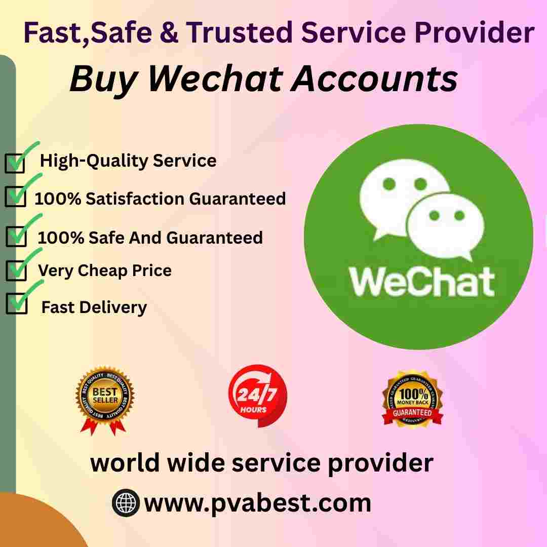 Buy Wechat Account - PVA Best